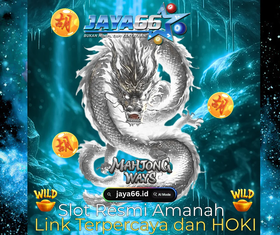 Jaya66 - Situs Slot Resmi Amanah Main Mahjong Ways di Link Terpercaya